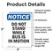 Signmission Do Not Stand While Bus Is In Motion, 3.5 in W x Rectangle, Vinyl Decal OS-2PACK-NS-D-35-V-11376 - alternate 5
